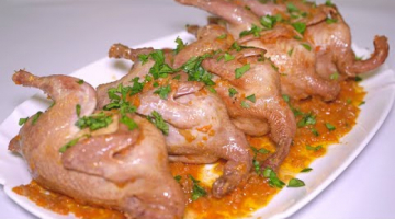 Безумно ВКУСНЫЕ ПЕРЕПЕЛКИ которые получаются ВСЕГДА! Рецепт МЕГА сочных Перепелов на праздник