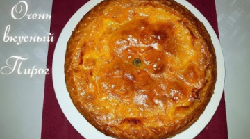 Простой рецепт вкуснейшего ПИРОГА С МЯСОМ будет всегда к столу! Домашняя выпечка